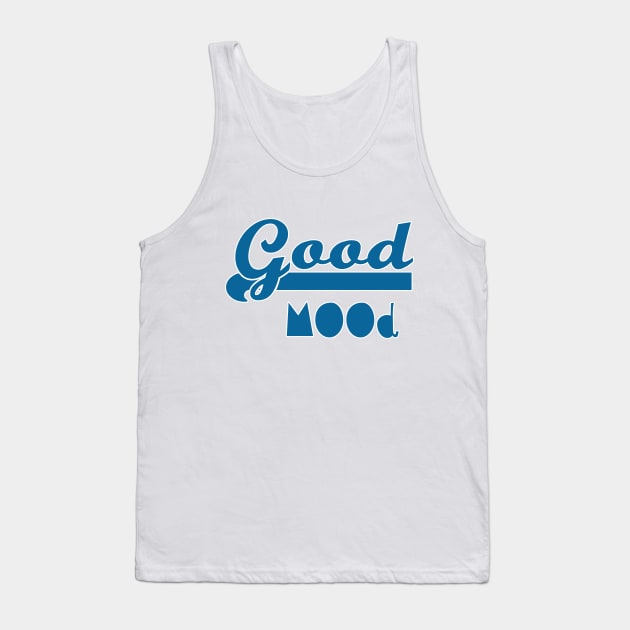 good mood Tank Top by sarahnash